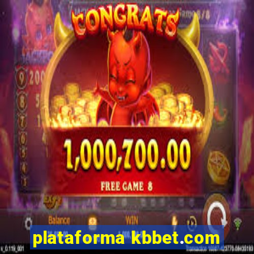 plataforma kbbet.com